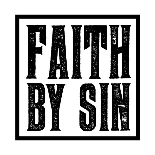 Faith By Sin